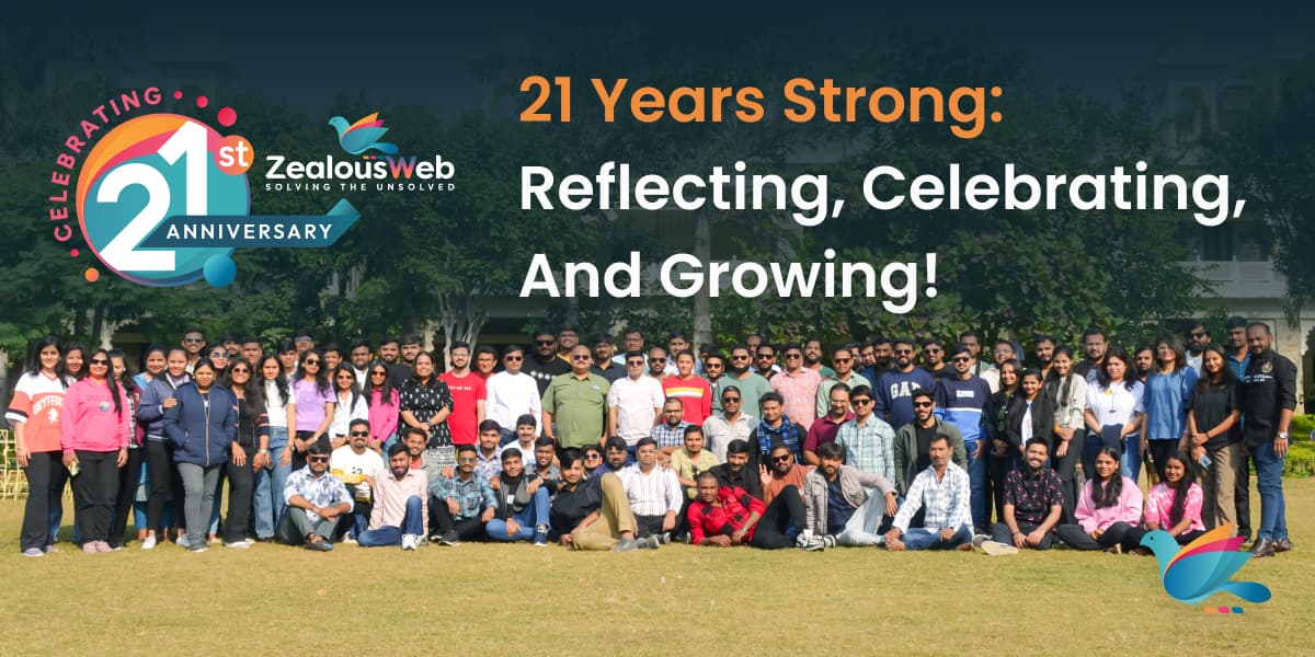 Celebrating 21 Years Of Zealous Moments
