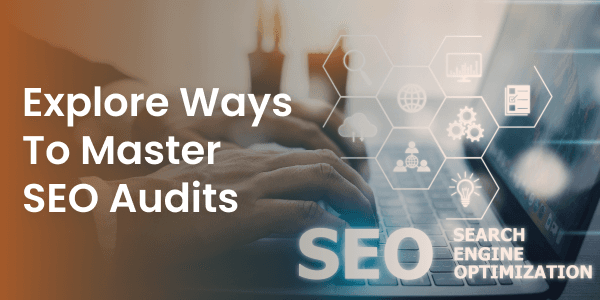 Master SEO Audits